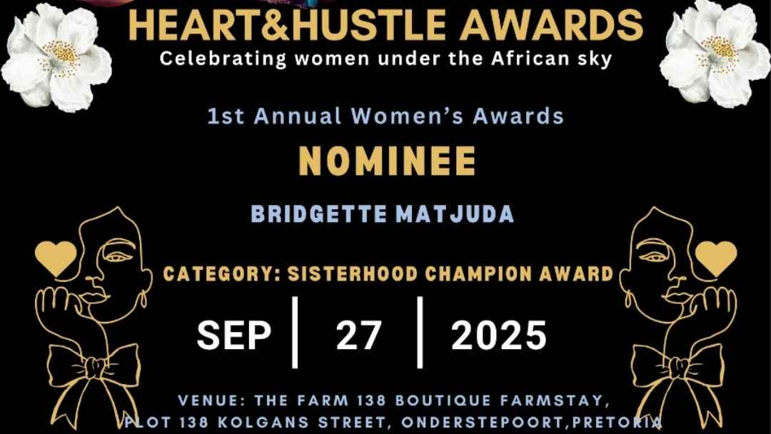 Bridgette Matjuda is nominated for The Heart & Hustle Award in the category of Sisterhood Champion Award!
