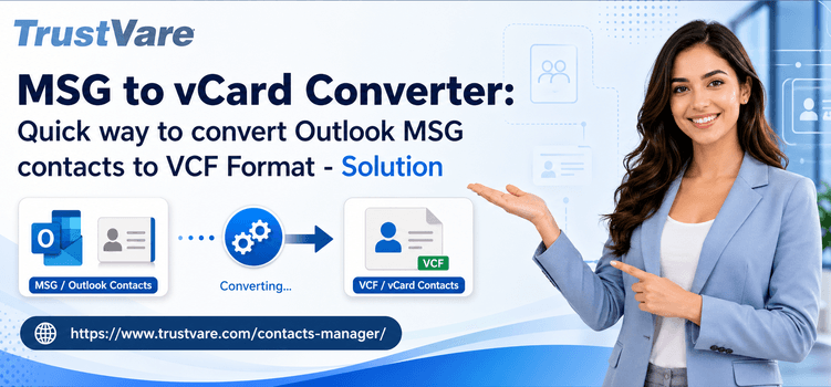 This image shows a simple MSG to vCard conversion process where Outlook MSG contacts are converted into VCF/vCard format using TrustVare Contacts Manager.