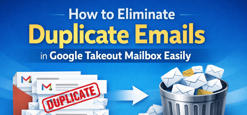 Learn how to eliminate duplicate emails in Google Takeout mailbox using simple and effective methods. Clean your MBOX files and manage email backups without duplicates.